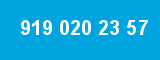 919 020 23 57 919 020 23 57